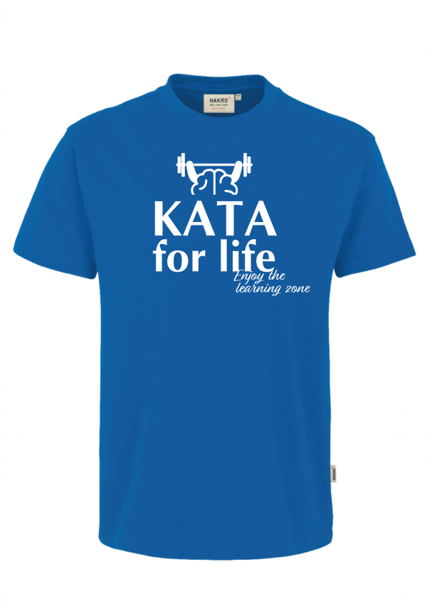 KATA Shirt "KATA for life"